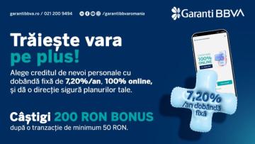 Planuri de vară, soluții digitale: credit de nevoi personale 100% online de la Garanti BBVA și 200 de lei bonus